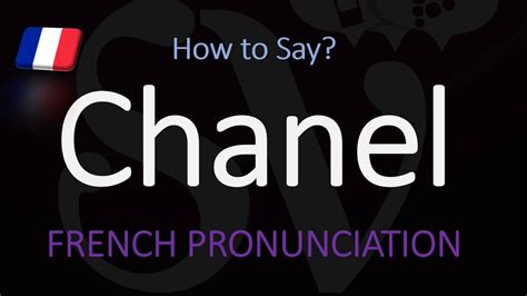 how to pronounce chanel chance|chanel pronunciation in french.